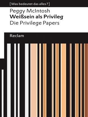 cover image of Weißsein als Privileg. the Privilege Papers